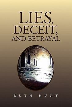 Paperback Lies, Deceit, and Betrayal Book