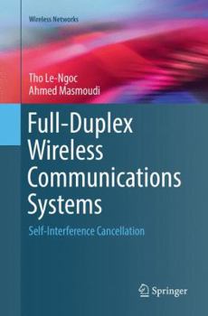 Paperback Full-Duplex Wireless Communications Systems: Self-Interference Cancellation Book