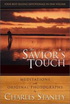 Hardcover The Savior's Touch: Meditations with Original Photographs by Book