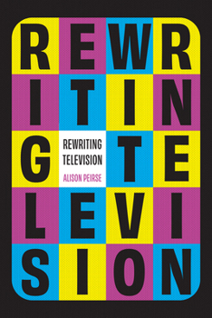 Hardcover Rewriting Television Book