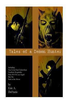 Paperback Tales of a Demon Hunter Book