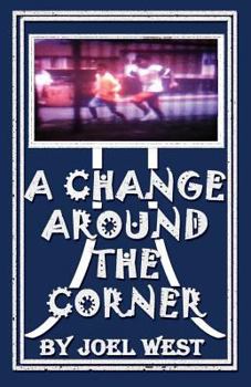 Paperback A Change Around the Corner Book