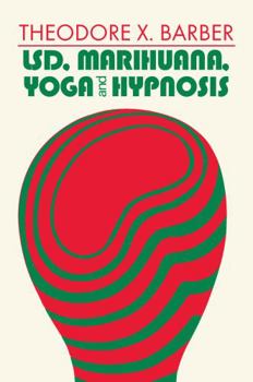Paperback LSD, Marihuana, Yoga, and Hypnosis Book