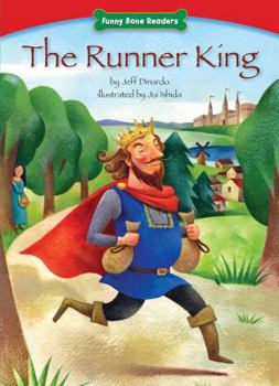 The Runner King - Book  of the Funny Bone Readers™ ~ Living Healthy
