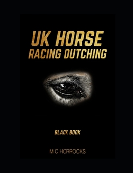 Paperback UK Horse Racing Dutching Black Book