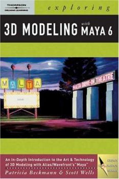 Paperback Exploring 3D Modeling with Maya 6 Book