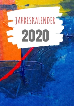 Jahresplaner 2020: Terminkalender 2020 - 366 Seiten (liniert) - Jeder Tag eine Seite - Tagebuch, Haushaltsbuch, Schreibheft, Büro, Notizen, Taschenbuch (German Edition)