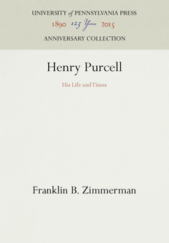 Paperback Henry Purcell, 1659-1695: His Life and Times (Anniversary Collection) Book