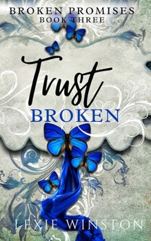 Paperback Trust Broken Book