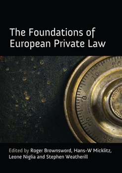 Hardcover The Foundations of European Private Law Book