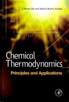 Hardcover Chemical Thermodynamics: Principles and Applications Book