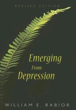 Paperback Emerging from Depression: Revised Edition Book