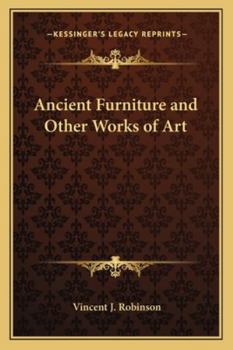 Paperback Ancient Furniture and Other Works of Art Book