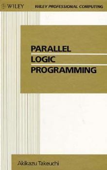 Hardcover Parallel Logic Programming Book