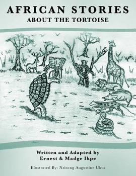 Paperback African Stories about the Tortoise Book