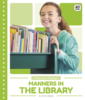 Paperback Manners in the Library Book