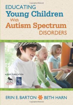 Paperback Educating Young Children with Autism Spectrum Disorders Book