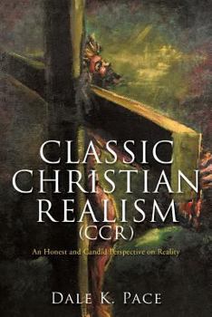 Paperback Classic Christian Realism (CCR) Book