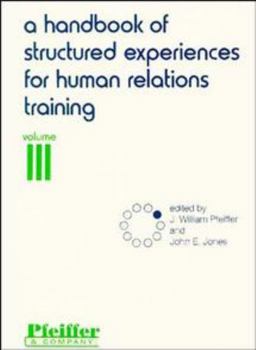 Paperback A Handbook of Structured Experiences for Human Relations Training, Volume 3 Book
