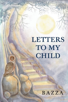 Paperback Letters to My Child Book