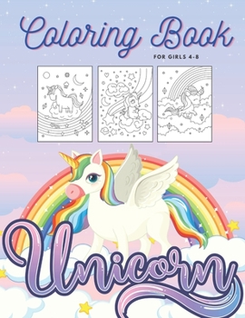 Paperback Unicorn Coloring Book For Girls 4-8: Beautiful Art Cute Pages With Unicorns - Activity Fun Kid Workbook - Unique Crazy Big Pictures - Perfect Birthday Book