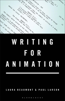 Hardcover Writing for Animation Book
