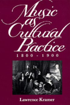 Paperback Music as Cultural Practice, 1800-1900: Volume 8 Book