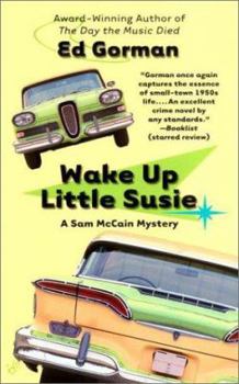 Wake Up Little Susie (Sam McCain, Book 2) - Book #2 of the Sam McCain
