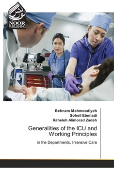 Paperback Generalities of the ICU and Working Principles Book