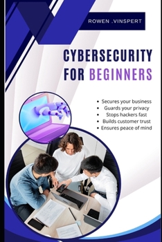 DEFEND THE GRID: THE ESSENTIAL GUIDE TO MODERN CYBERSECURITY