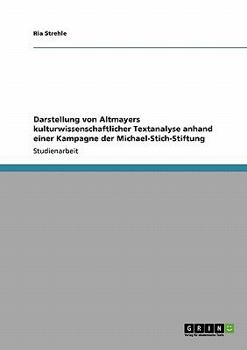Paperback Darstellung von Altmayers kulturwissenschaftlicher Textanalyse anhand einer Kampagne der Michael-Stich-Stiftung [German] Book