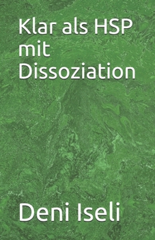 Paperback Klar als HSP mit Dissoziation [German] Book