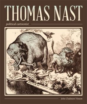 Paperback Thomas Nast, Political Cartoonist: Political Cartoonist Book