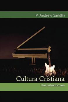 Cultura Cristiana (Spanish Edition)