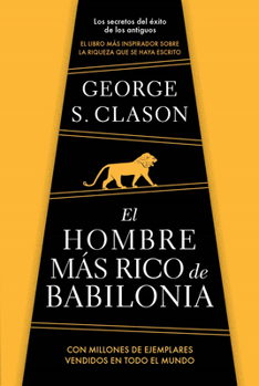 El Hombre Más Rico de Babilonia/ The Richest Man in Babylon Book Cover