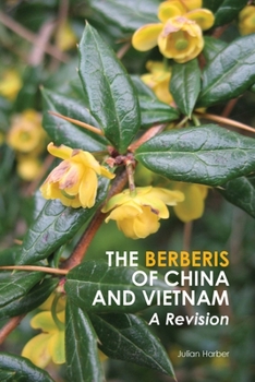 Paperback The Berberis of China and Vietnam: A Revision Volume 136 Book