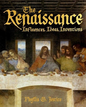 Hardcover The Renaissance: Influences, Ideas, Inventions Book