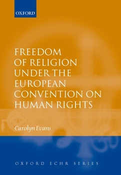 Hardcover Freedom of Religion Under the European Convention on Human Rights Book