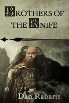 Brothers of the Knife - Book #1 of the Children of Bane