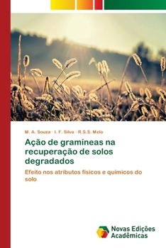 Paperback Ação de gramíneas na recuperação de solos degradados [Portuguese] Book