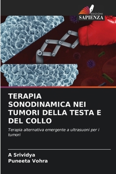 Terapia Sonodinamica Nei Tumori Della Testa E del Collo