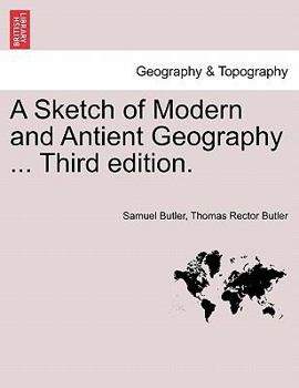 Paperback A Sketch of Modern and Antient Geography ... Third Edition. Book