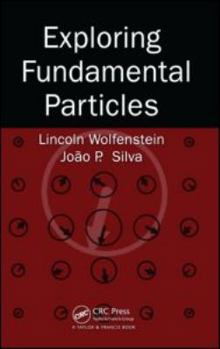 Paperback Exploring Fundamental Particles Book