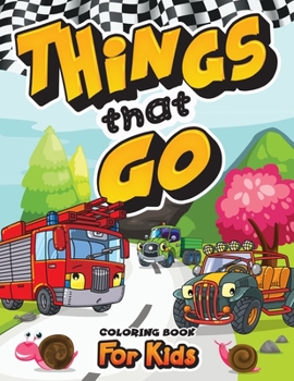 Paperback Things That Go [Large Print] Book