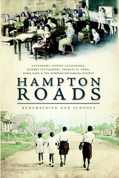 Paperback Hampton Roads: Remembering Our Schools Book