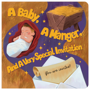 Board book A Baby, a Manger, and a Very Special Invitation Book