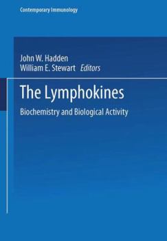 Paperback The Lymphokines: Biochemistry and Biological Activity Book