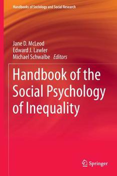 Hardcover Handbook of the Social Psychology of Inequality Book