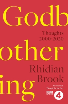 Paperback Godbothering: Thoughts, 2000-2020 - As heard on 'Thought for the Day' on BBC Radio 4 Book