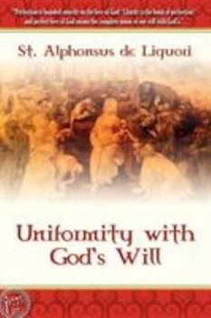 Paperback Uniformity With God's Will Book